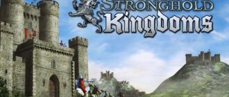 обзор игры stronghold kingdoms